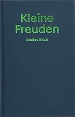 Kleine freuden großes gebraucht kaufen  Wird an jeden Ort in Deutschland