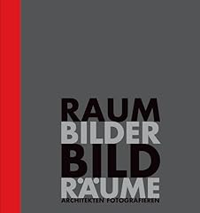 Raumbilder bildräume architek gebraucht kaufen  Wird an jeden Ort in Deutschland