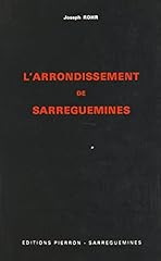 Arrondissement sarreguemines d'occasion  Livré partout en France