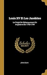 Louis jacobites projet d'occasion  Livré partout en France