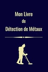 Livre détection métaux d'occasion  Livré partout en France