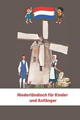 Niederla ndisch kinder gebraucht kaufen  Wird an jeden Ort in Deutschland