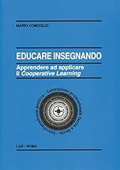 Educare insegnando. apprendere usato  Spedito ovunque in Italia 