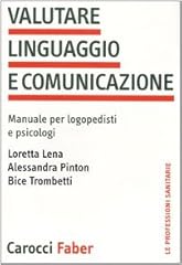 Valutare linguaggio comunicazi usato  Spedito ovunque in Italia 