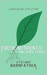 Fresh nutrients stories for sale  Delivered anywhere in UK