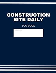 Construction daily site for sale  Delivered anywhere in UK