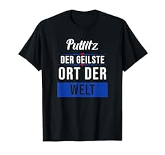 Putlitz geilste shirt gebraucht kaufen  Wird an jeden Ort in Deutschland