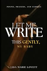 Let write gently for sale  Delivered anywhere in USA 