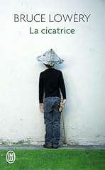 Cicatrice lowery bruce d'occasion  Livré partout en France
