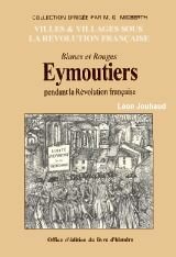 Eymoutiers révolution frança d'occasion  Livré partout en France