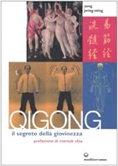 Qigong. segreto della usato  Spedito ovunque in Italia 