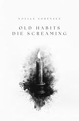 Old habits die for sale  Delivered anywhere in USA 