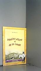 Moulins eyre lande d'occasion  Livré partout en France