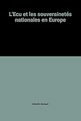 Ecu souverainetés nationales d'occasion  Livré partout en France