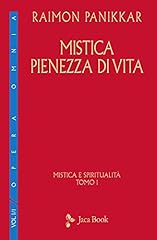 Mistica pienezza vita usato  Spedito ovunque in Italia 