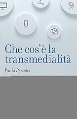 Che cos transmedialità usato  Spedito ovunque in Italia 