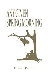 Given spring morning for sale  Delivered anywhere in USA 