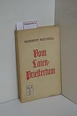 Vom laienpriestertum norbert gebraucht kaufen  Wird an jeden Ort in Deutschland