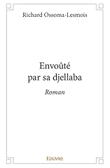 Envoûté djellaba roman d'occasion  Livré partout en Belgiqu