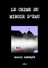 Crime miroir eau d'occasion  Livré partout en France