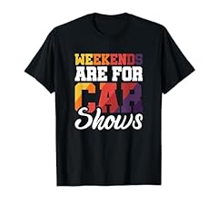 Weekends car shows for sale  Delivered anywhere in USA 