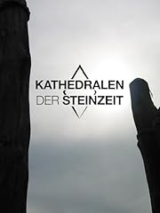 Kathedralen steinzeit gebraucht kaufen  Wird an jeden Ort in Deutschland