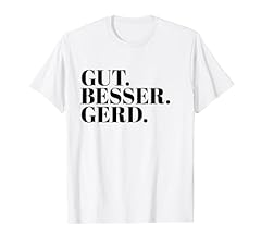 Besser gerd shirt gebraucht kaufen  Wird an jeden Ort in Deutschland