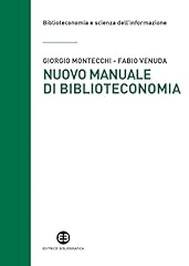 Nuovo manuale biblioteconomia usato  Spedito ovunque in Italia 