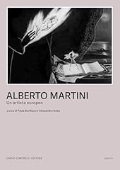 Alberto martini. artista usato  Spedito ovunque in Italia 