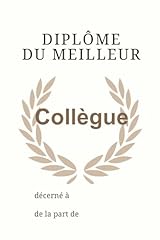 Diplôme meilleur collègue d'occasion  Livré partout en France