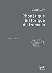 Phonétique historique frança d'occasion  Livré partout en France