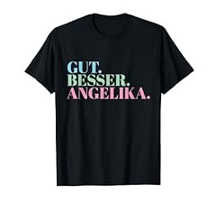 Besser angelika shirt gebraucht kaufen  Wird an jeden Ort in Deutschland