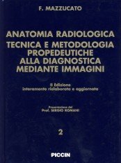 Anatomia radiologica tecnica usato  Spedito ovunque in Italia 