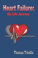 Heart failure life for sale  Delivered anywhere in UK