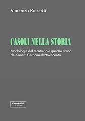 Casoli nella storia usato  Spedito ovunque in Italia 