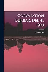Coronation durbar delhi for sale  Delivered anywhere in UK