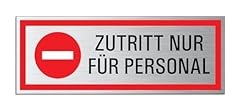 Schild zutritt personal gebraucht kaufen  Wird an jeden Ort in Deutschland