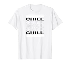 Chill typographie minimaliste d'occasion  Livré partout en France