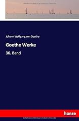 Goethe werke 36 gebraucht kaufen  Wird an jeden Ort in Deutschland