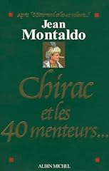 Chirac 40 menteurs... d'occasion  Livré partout en France