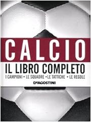 Calcio. libro completo usato  Spedito ovunque in Italia 