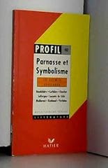 Parnasse symbolisme 10 d'occasion  Livré partout en France