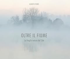 Oltre fiume. fragile usato  Spedito ovunque in Italia 
