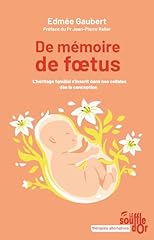 Mémoire fœtus héritage d'occasion  Livré partout en France