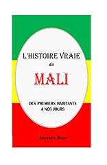 Histoire vraie mali d'occasion  Livré partout en France