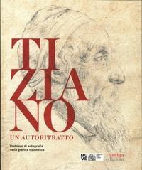 Tiziano. autoritratto. problem usato  Spedito ovunque in Italia 