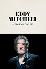 Autobiographie eddy mitchell d'occasion  Livré partout en France