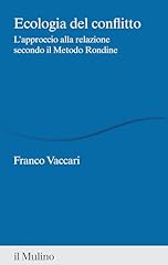 Ecologia del conflitto. usato  Spedito ovunque in Italia 