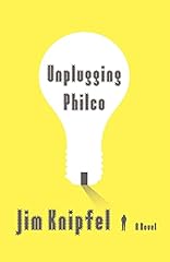 Unplugging philco novel for sale  Delivered anywhere in Ireland