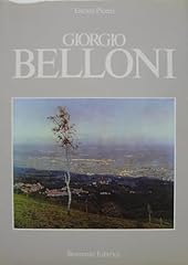 Giorgio belloni. usato  Spedito ovunque in Italia 